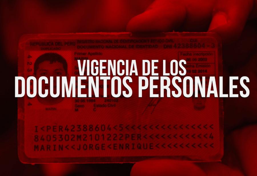 Vigencia de los documentos personales