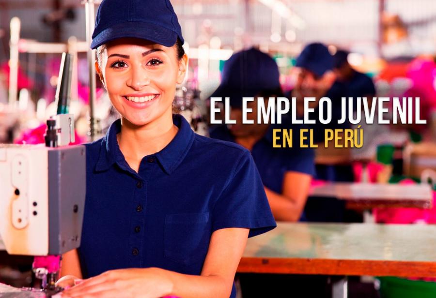 El empleo juvenil en el Perú