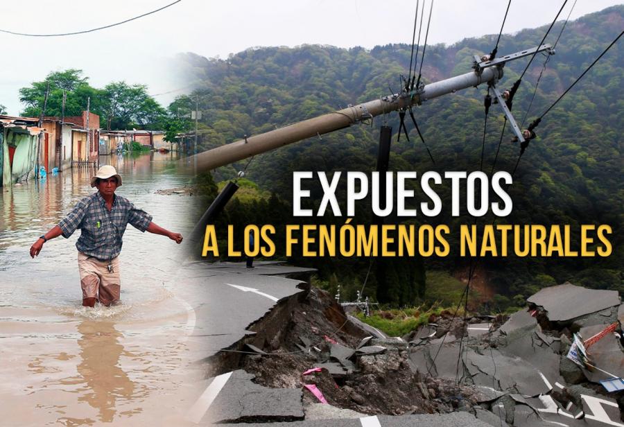 Expuestos a los fenómenos naturales