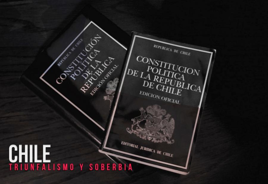 Chile: triunfalismo y soberbia