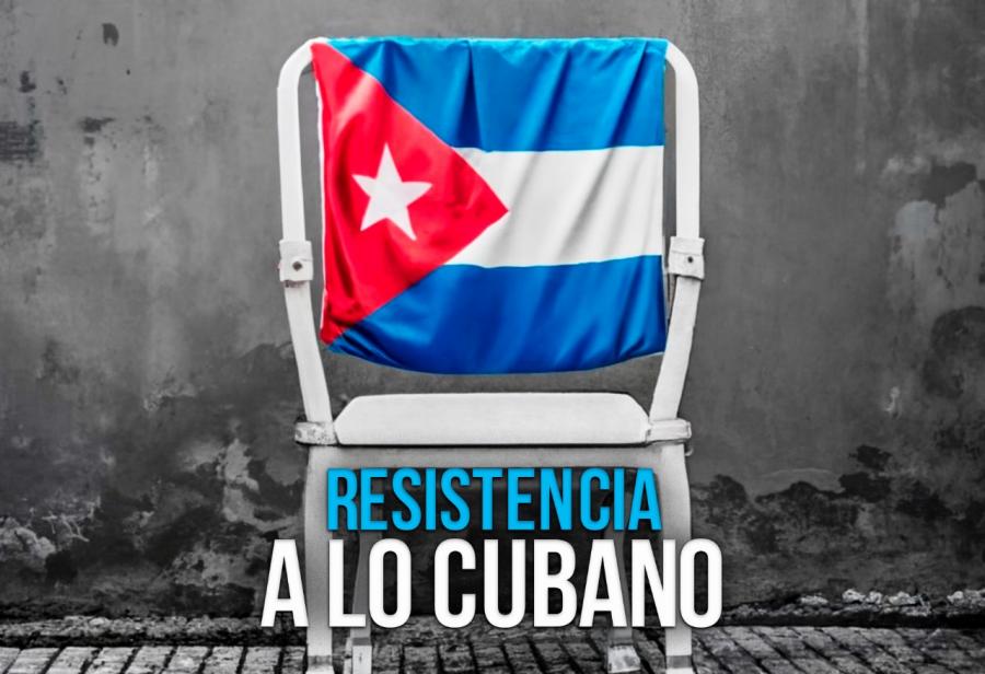 Resistencia a lo cubano