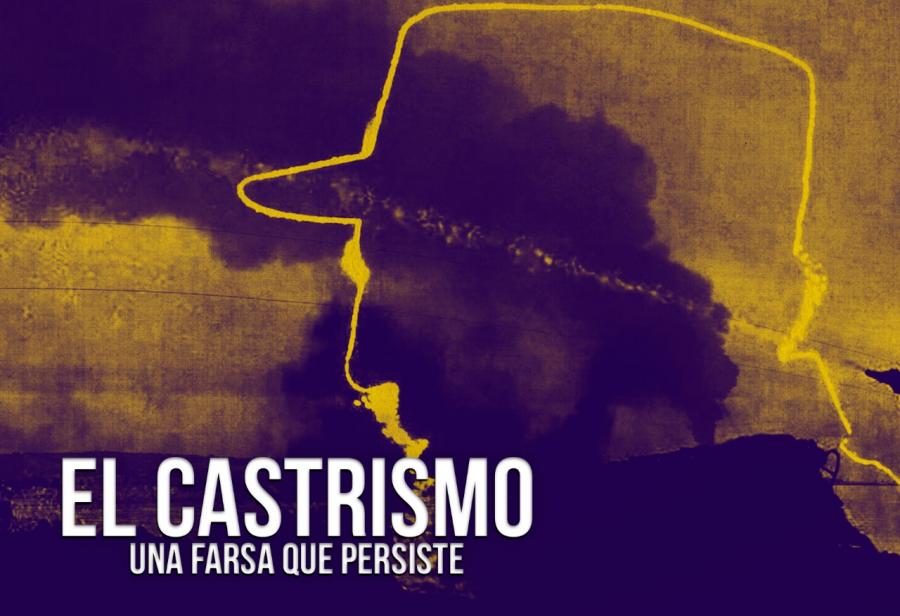 El castrismo: una farsa que persiste | EL MONTONERO