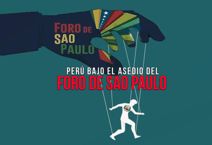 Perú bajo el asedio del Foro de Sao Paulo