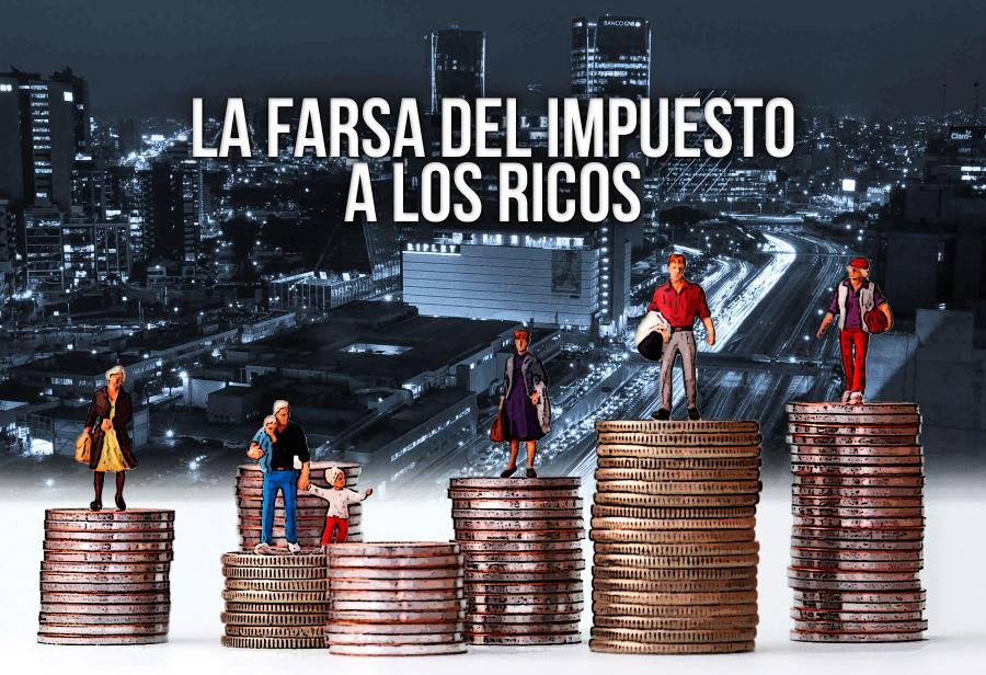 La farsa del impuesto a los ricos