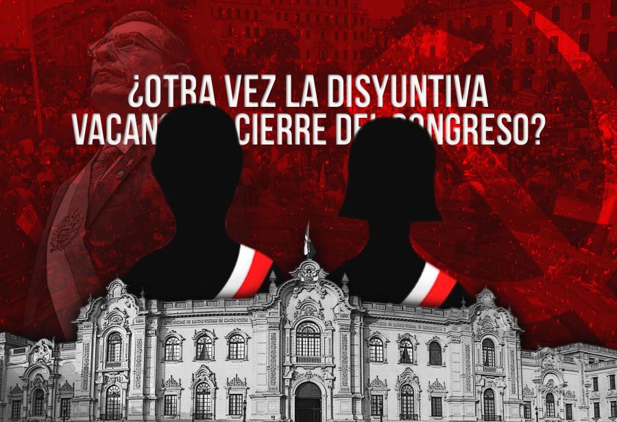 ¿Otra vez la disyuntiva vacancia o cierre del Congreso?