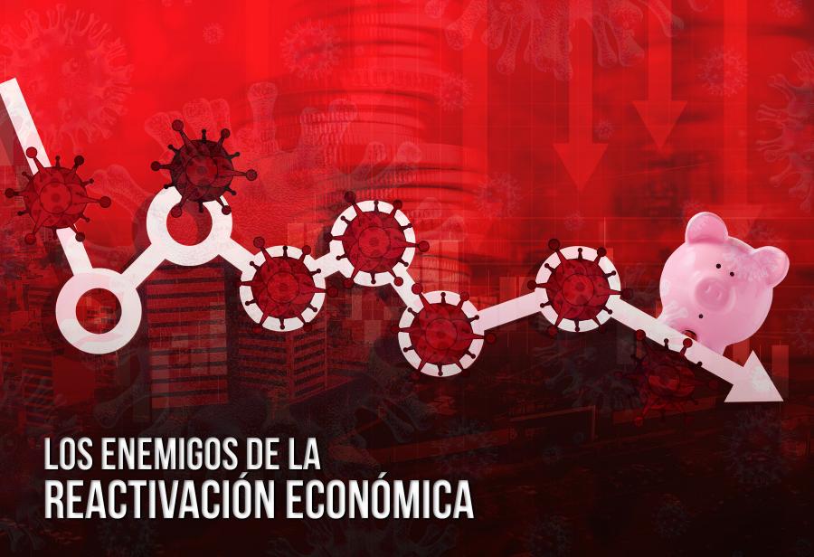 Los enemigos de la reactivación económica