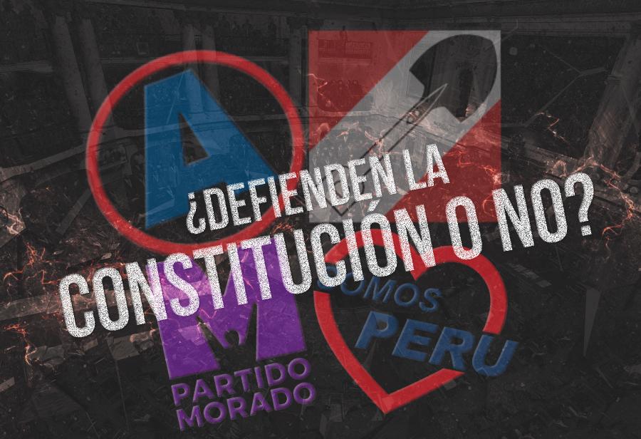 AP, APP, Somos Perú y Partido Morado, deben decidir: ¿defienden la Constitución o no?