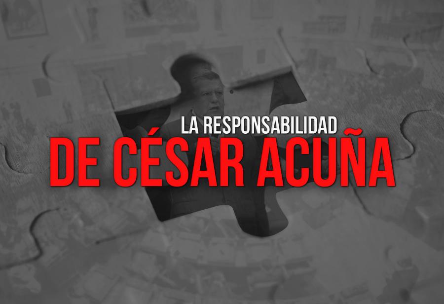 La responsabilidad de César Acuña