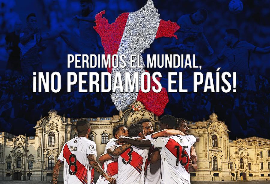 Perdimos el mundial, ¡No perdamos el país!