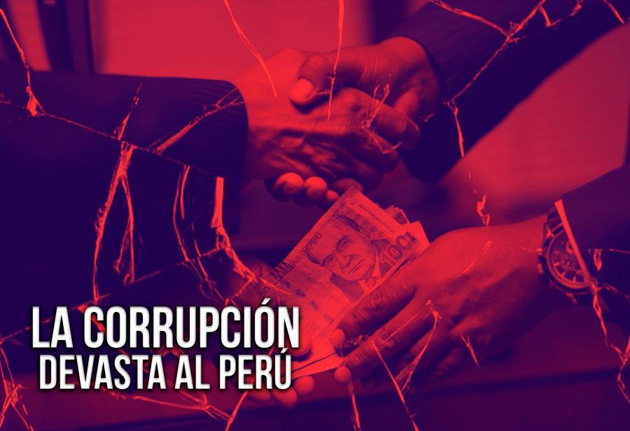 La corrupción devasta al Perú