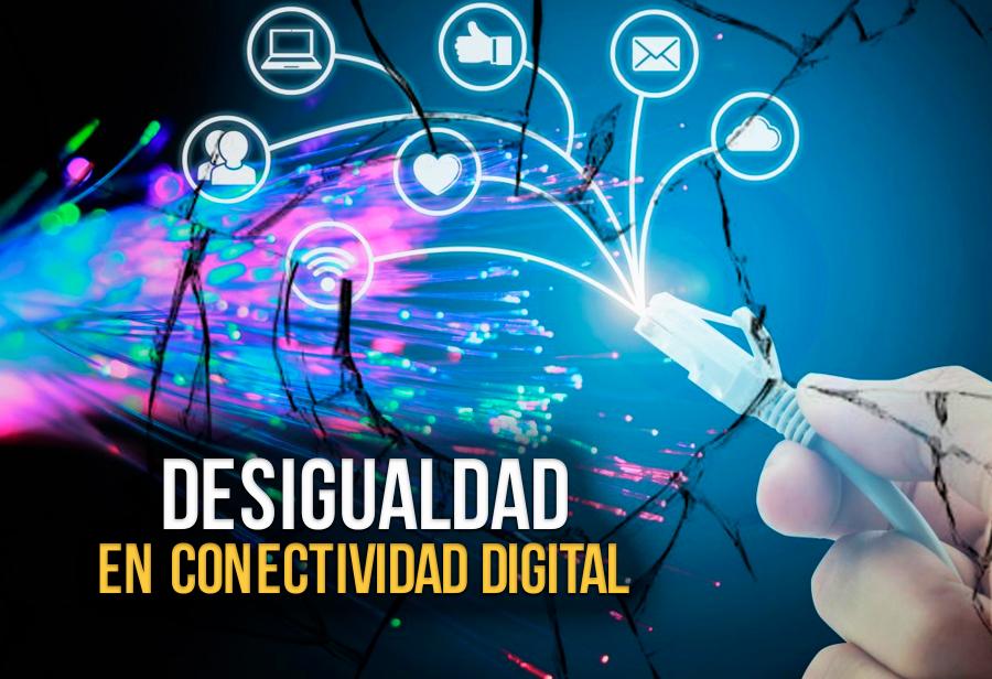 Desigualdad en conectividad digital