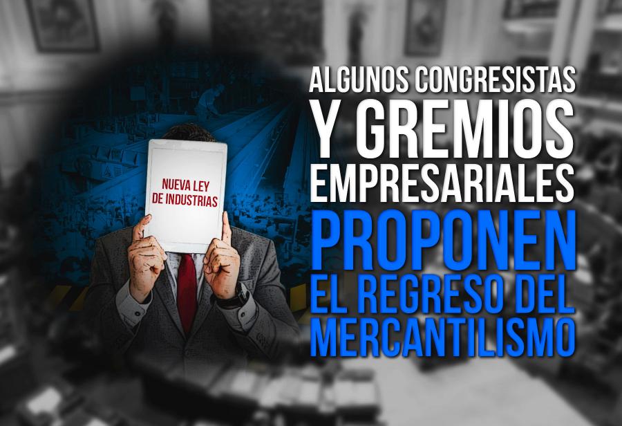Proponen nueva ley de industrias que resucita el proteccionismo y el Estado empresario.