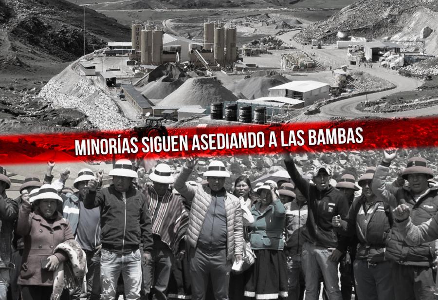 Minorías siguen asediando a Las Bambas: ¡El principal motor antipobreza de Apurímac!