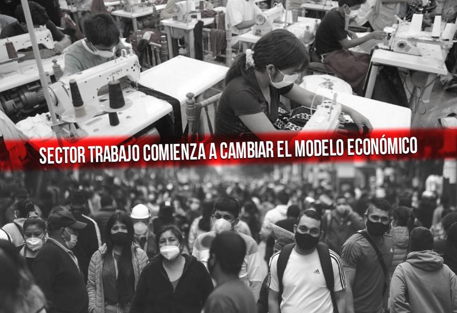 Sector Trabajo comienza a cambiar el modelo económico