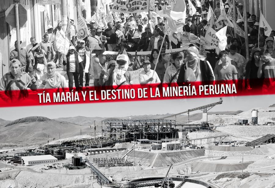 Tía María y el destino de la minería peruana