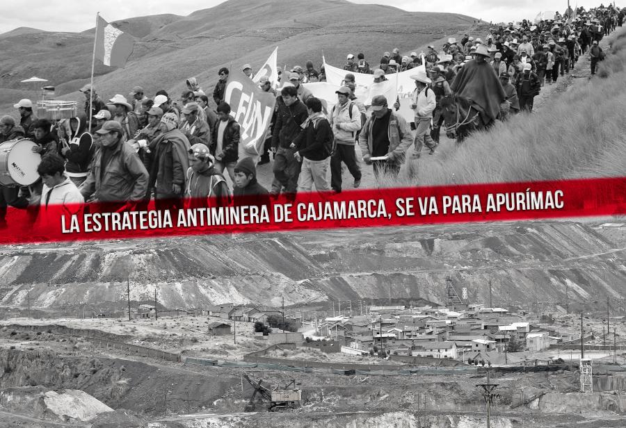 La estrategia antiminera de Cajamarca, se va para Apurímac