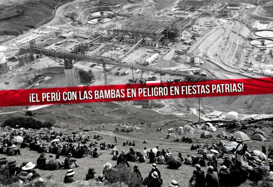 ¡El Perú con Las Bambas en peligro en Fiestas Patrias!
