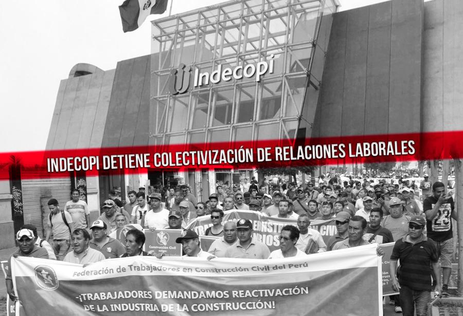 Indecopi detiene colectivización de relaciones laborales