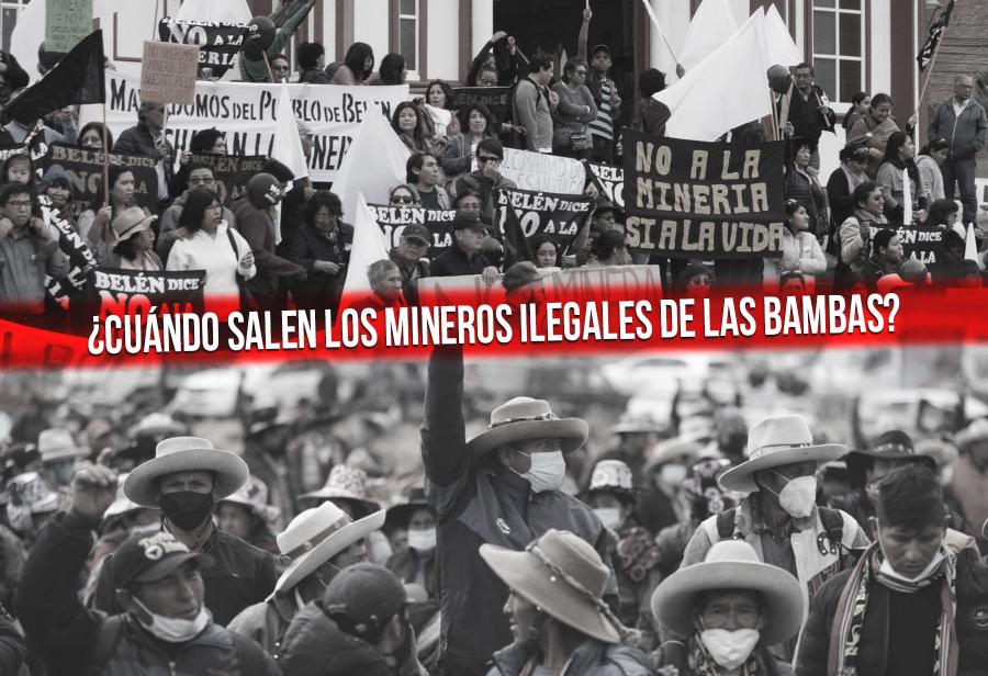¿Cuándo salen los mineros ilegales de Las Bambas?