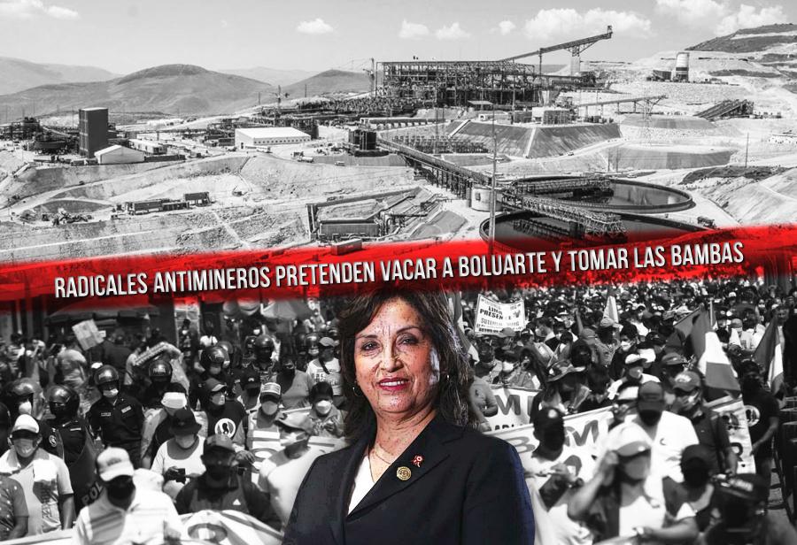 Radicales antimineros pretenden vacar a Boluarte y tomar Las Bambas