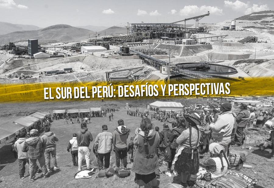 El sur del Perú: desafíos y perspectivas