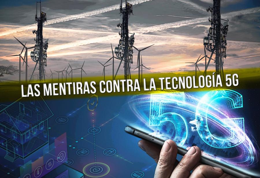 Las mentiras contra la tecnología 5G