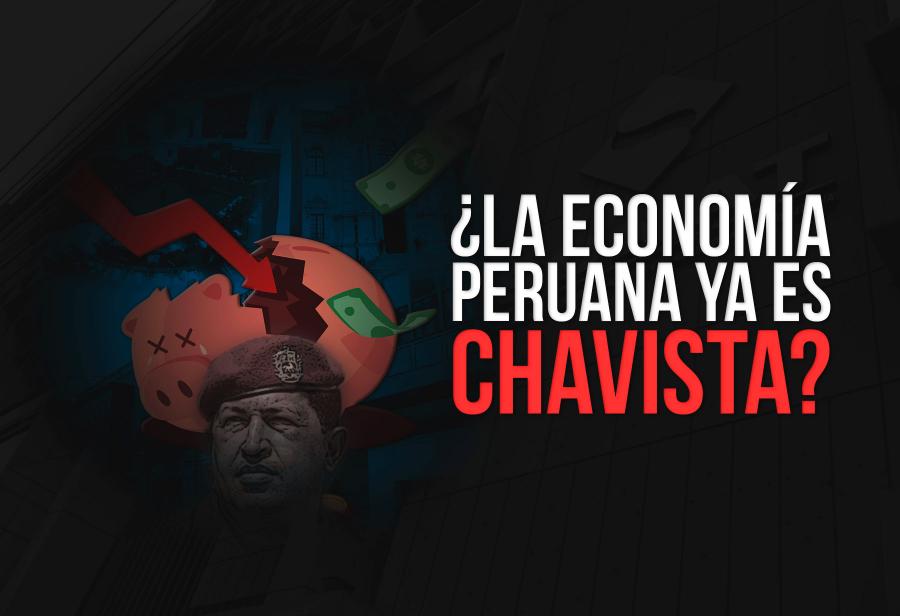 ¿la Economía Peruana Ya Es Chavista El Montoneroemk 5201
