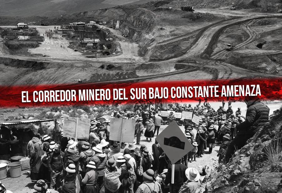 El Corredor Minero del Sur bajo constante amenaza