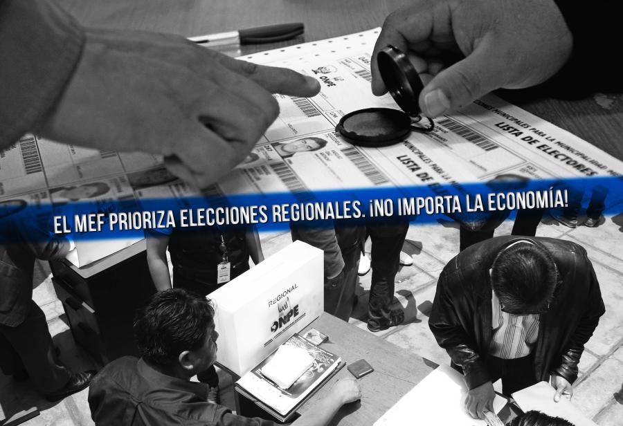 El MEF prioriza elecciones regionales. ¡No importa la economía!