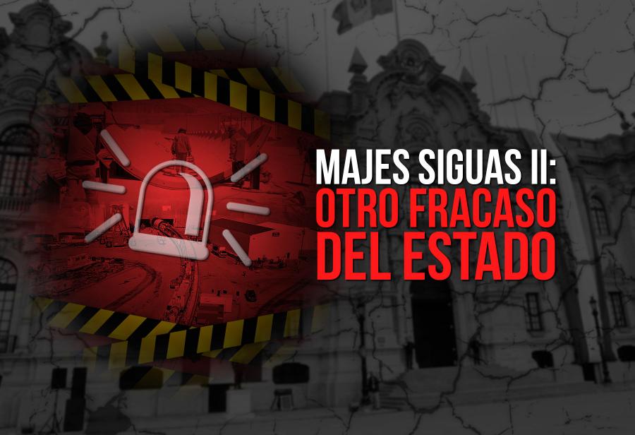 Majes Siguas II: otro fracaso del Estado 