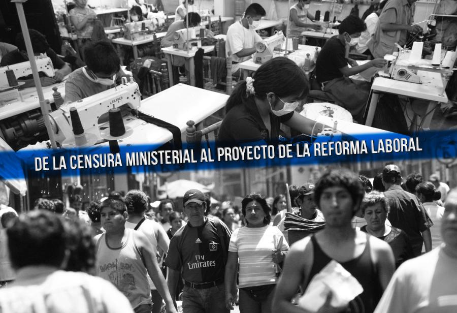 De la censura ministerial al proyecto de la reforma laboral