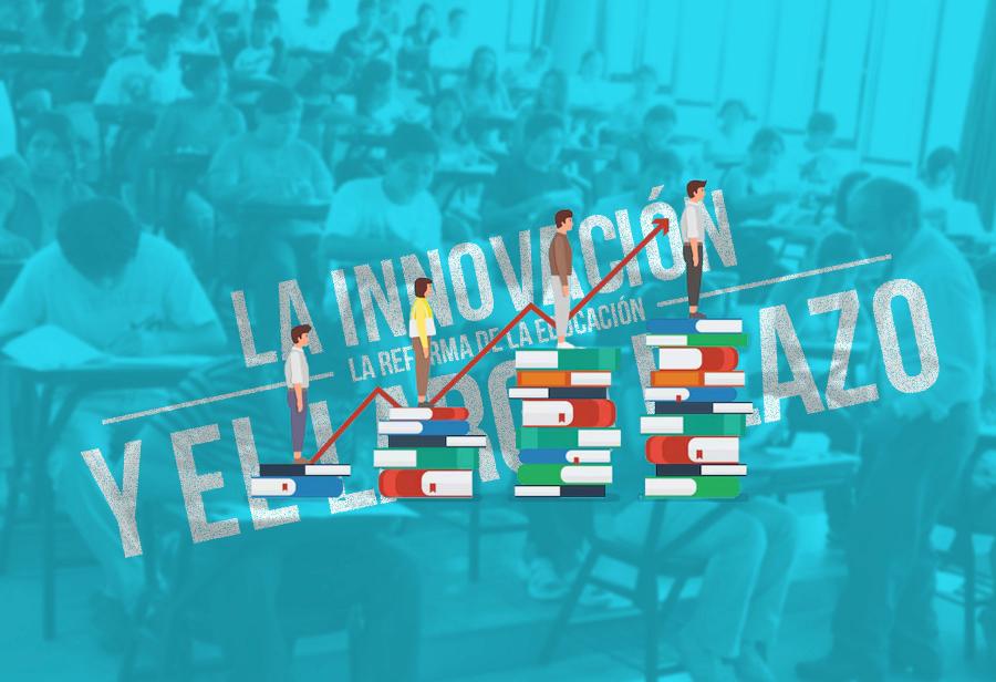 La innovación, la reforma de la educación y el largo plazo 