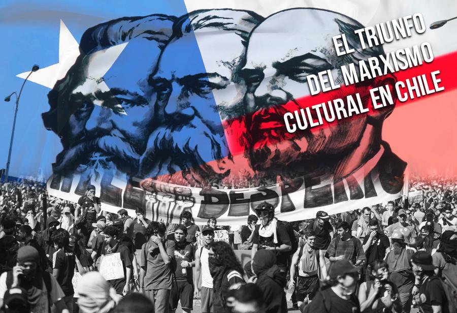 El triunfo del marxismo cultural en Chile