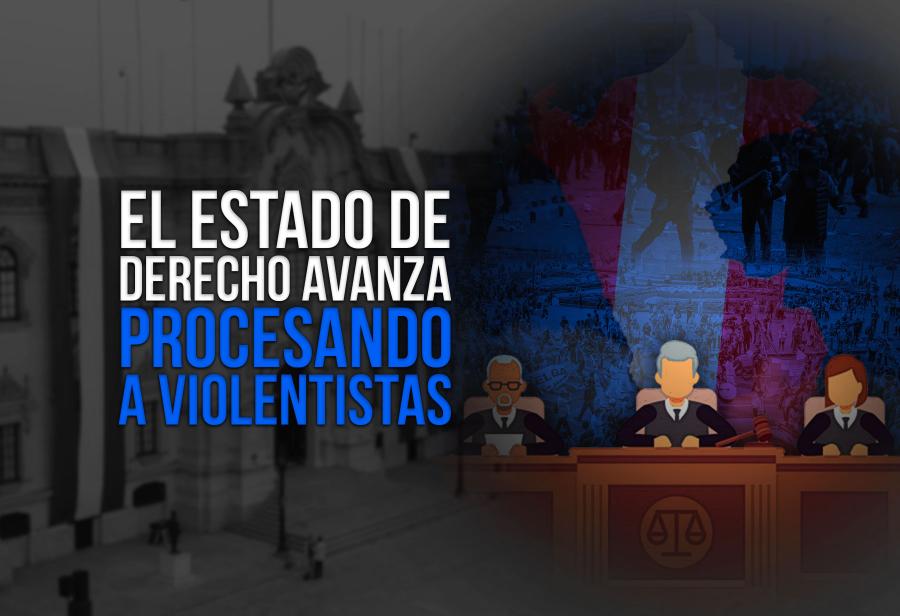 El Estado de derecho avanza procesando a violentistas