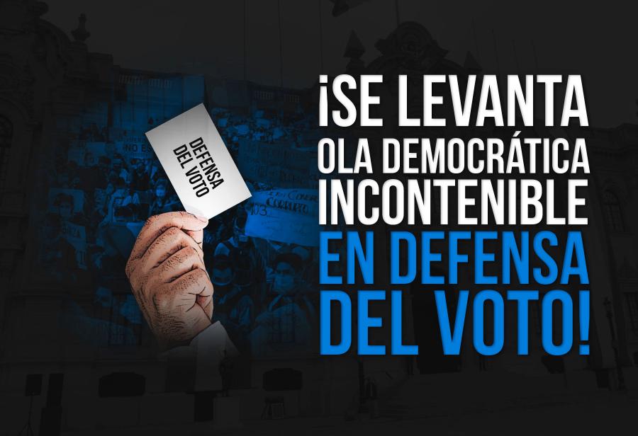 ¡Se levanta ola democrática incontenible en defensa del voto!