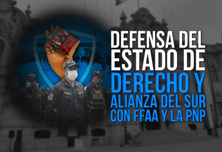 Defensa del Estado de derecho y alianza del sur con FF.AA. y la PNP