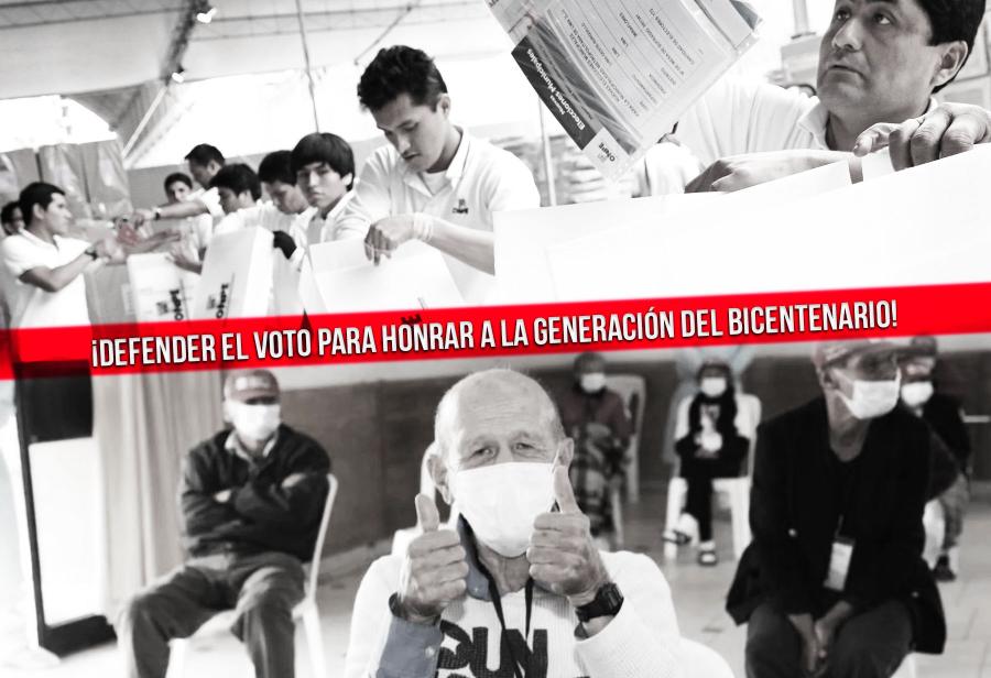 ¡Defender el voto para honrar a la generación del Bicentenario!