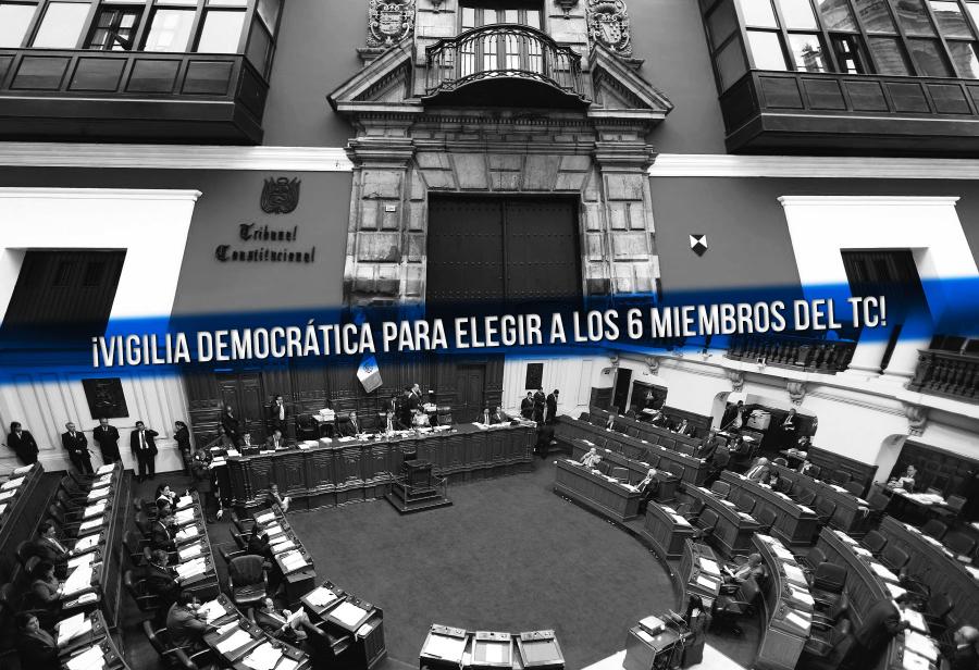 ¡Vigilia democrática para elegir a los 6 miembros del TC!