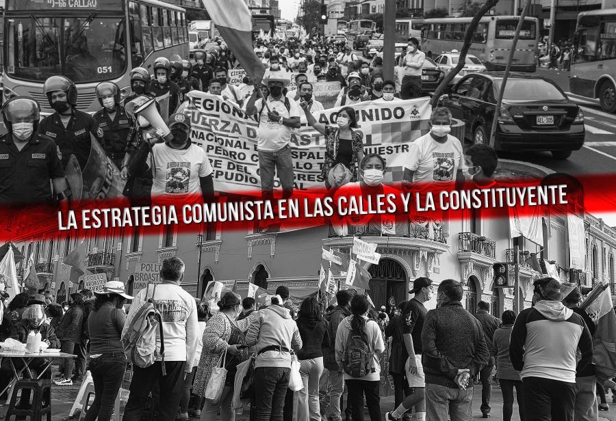 La estrategia comunista en las calles y la constituyente