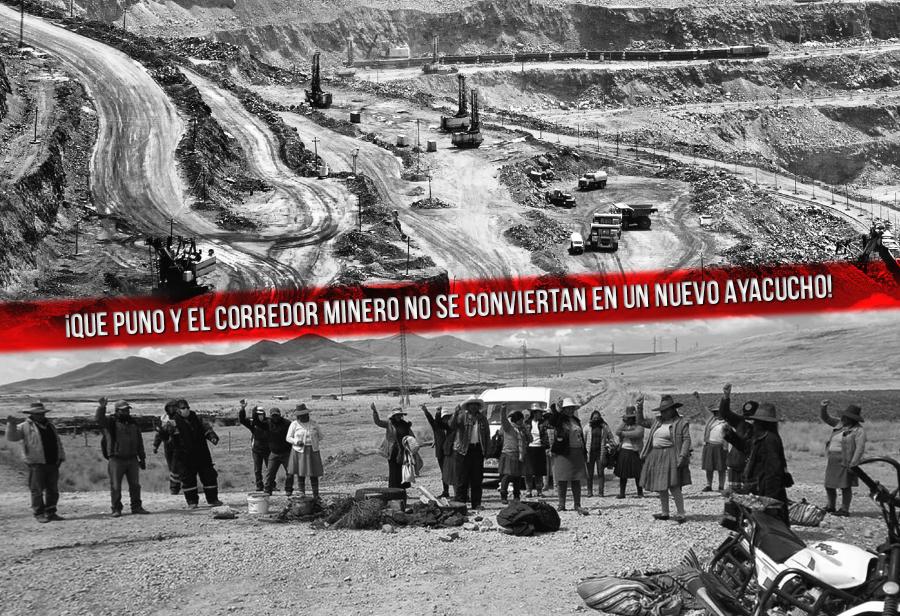 ¡Que Puno y el corredor minero no se conviertan en un nuevo Ayacucho!