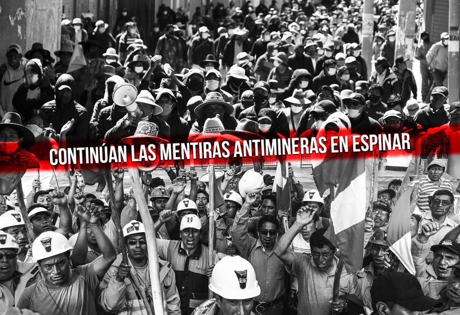 Continúan las mentiras antimineras en Espinar