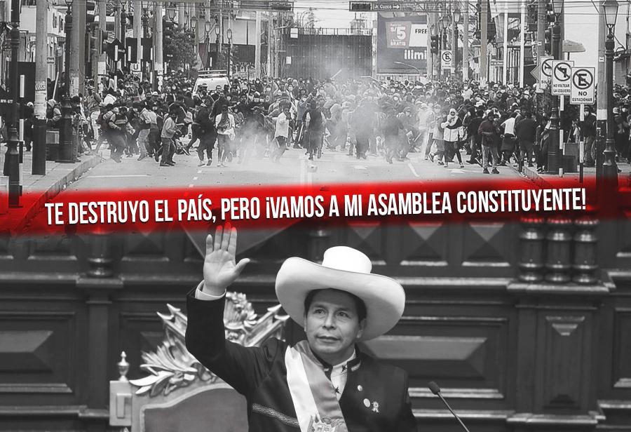 Te destruyo el país, pero ¡vamos a mi asamblea constituyente!