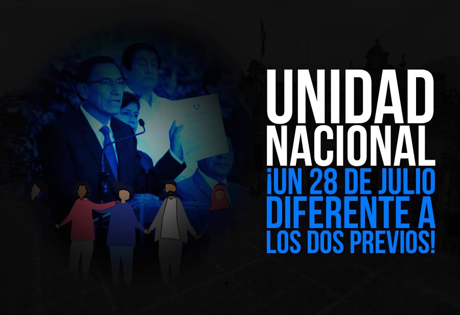 Unidad nacional: ¡Un 28 de julio diferente a los dos previos!