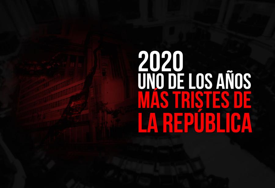 2020: uno de los años más tristes de la República