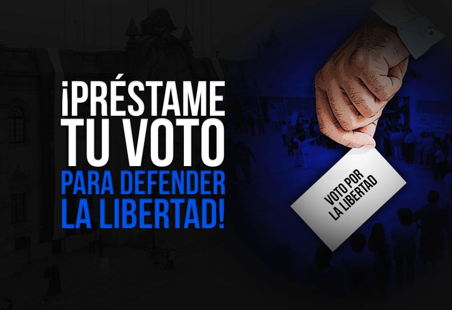 Prestame Tu Voto Para Defender La Libertad El Montonero