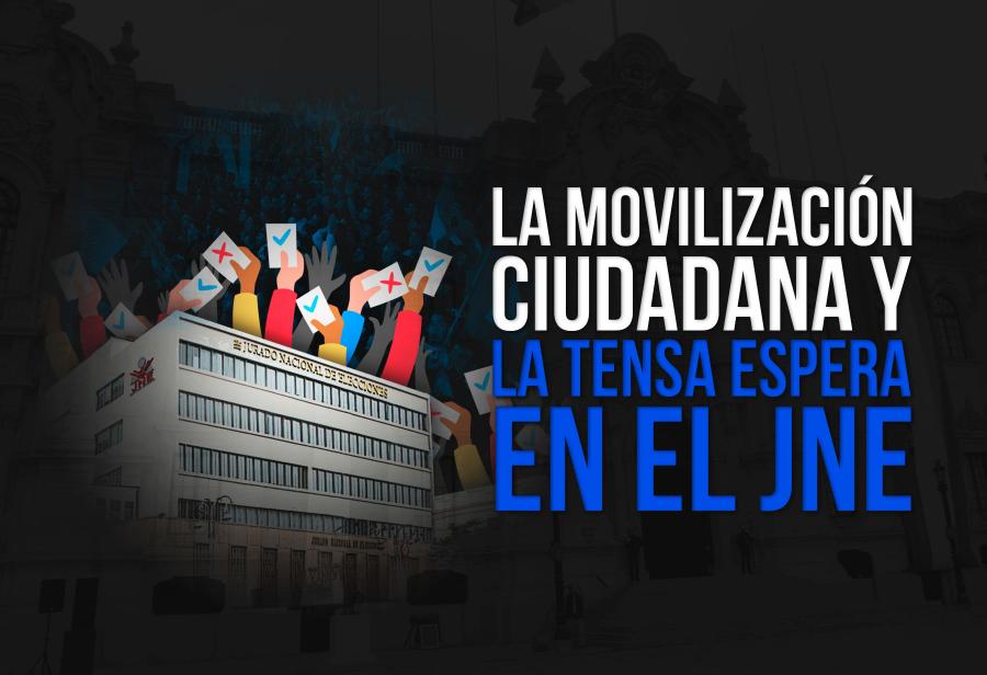 La movilización ciudadana y la tensa espera en el JNE