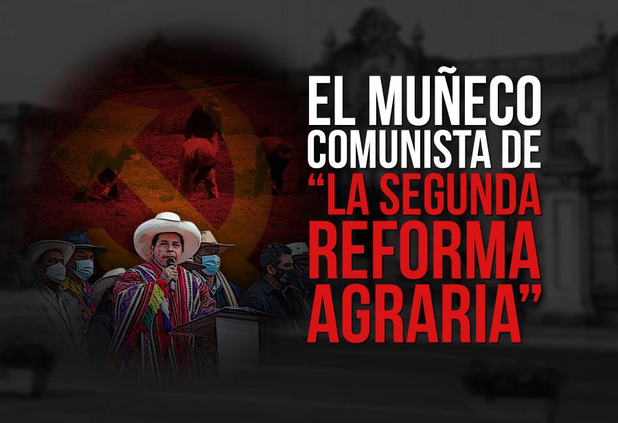 El muñeco comunista de “la segunda reforma agraria”