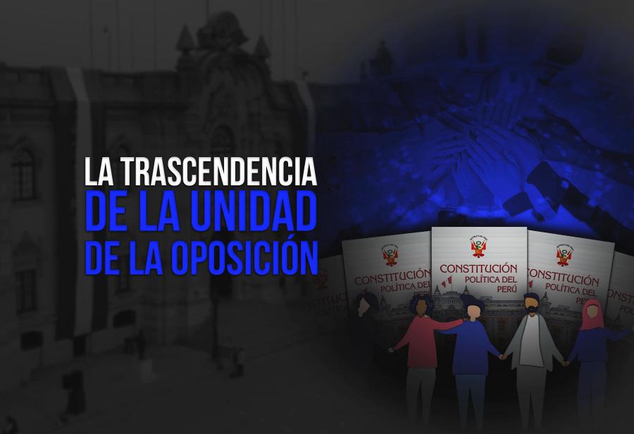 La trascendencia de la unidad de la oposición