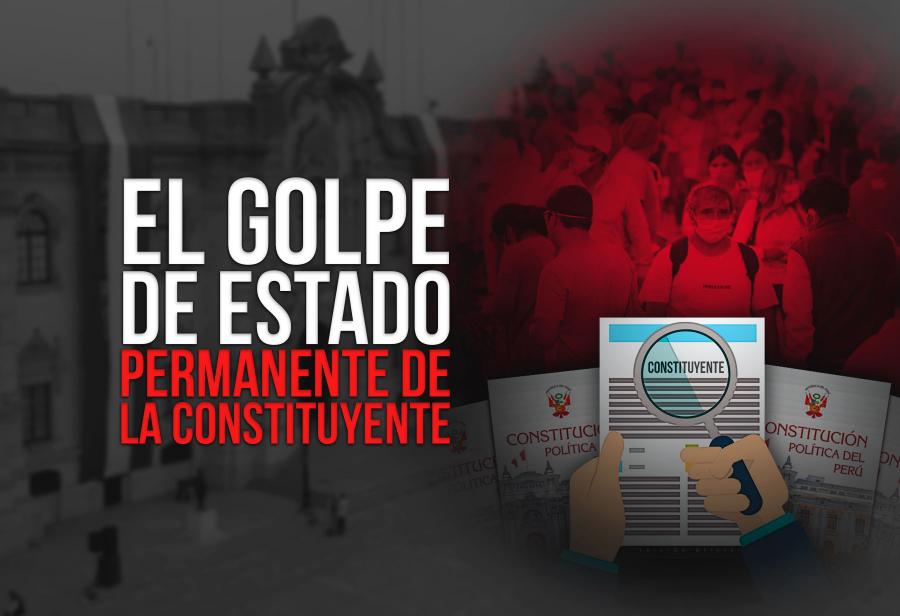 El golpe de Estado permanente de la constituyente