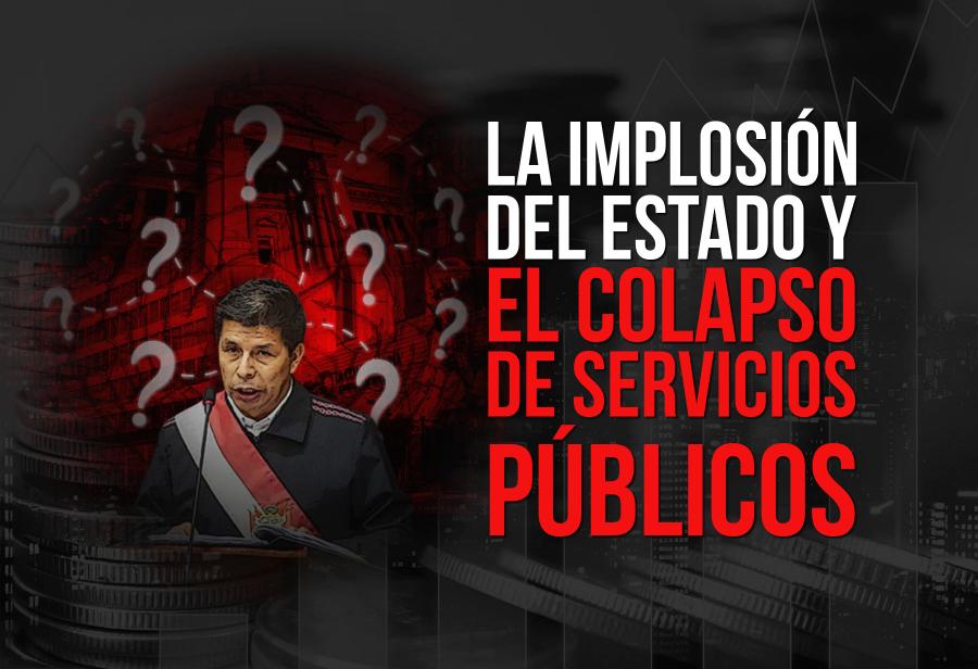 La implosión del Estado y el colapso de servicios públicos